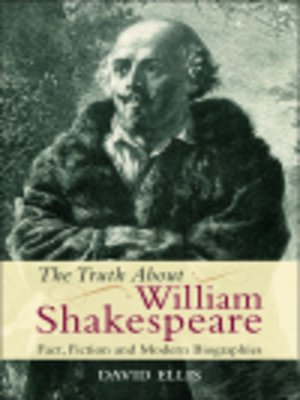 cover image of The Truth About William Shakespeare
